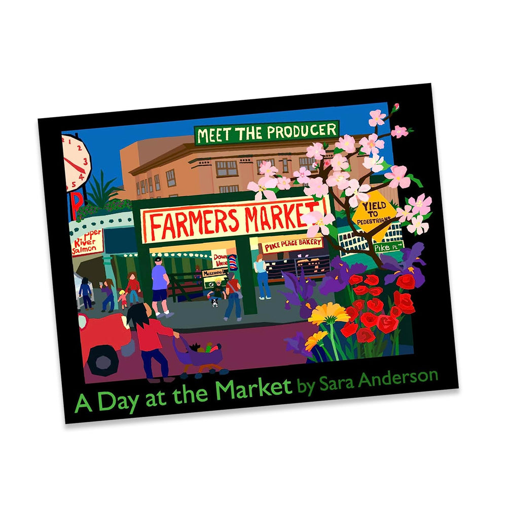 A Day At The Market by Sara Anderson | Made In Washington | Local Book About Seattle's Pike Place  Market