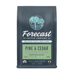 Forecast Coffee Company Pine & Cedar | Made In Washington | Organic Whole Bean Coffees