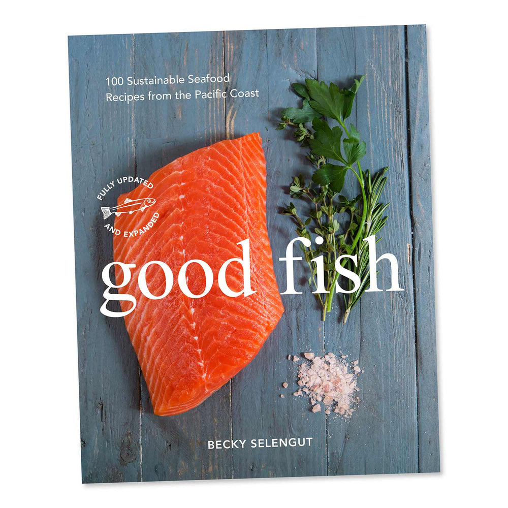 
            
                Load image into Gallery viewer, Becky Selengut | Good Fish Book | Made in Washington | PNW Book Gifts | Cookbook
            
        