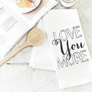 Porter Lane Home Love You More Towel | Made In Washington | Local Valentine's Day Dish Towels