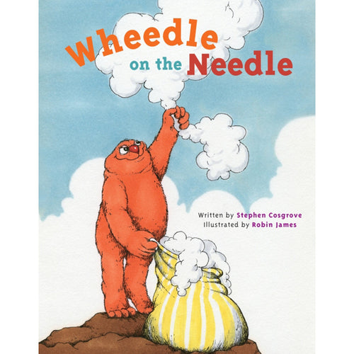 Book cover of 'Wheedle on the Needle' with an orange creature and Space Needle illustration.