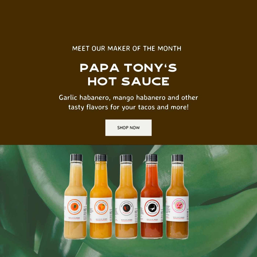 Meet our maker of the month Papa Tony's Hot Sauce | Made In Washington