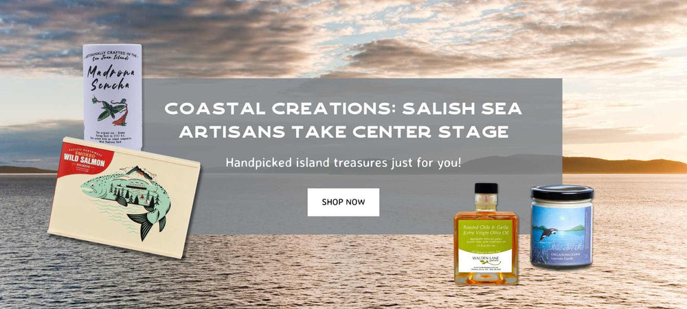 Makers From The Salish Sea Islands | Made In Washington | Local Gifts