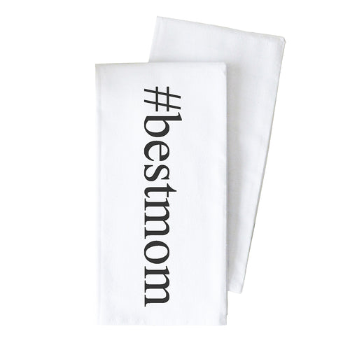 *Hashtag Best Mom Tea Towel